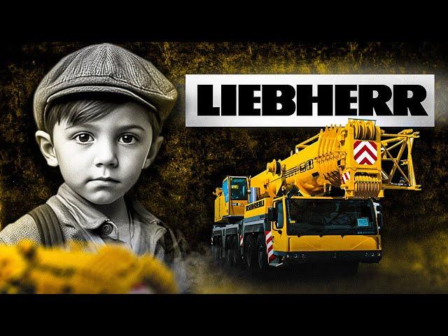 How Liebherr Went From A Local Company To A Billion Dollar Business