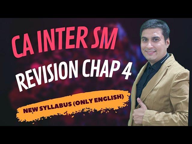 CA Inter SM New Syllabus | Revision of Chapter 4 - Strategic Choices | ONLY ENGLISH