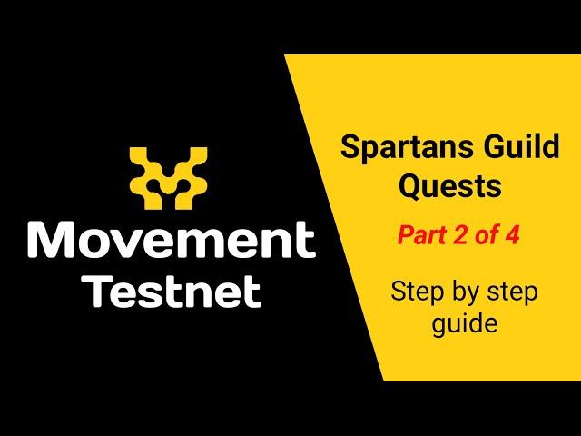 How To Do Movement Testnet Tasks Step By Step Guide - Spartans Guild [Part 2] #movementtestnetguide