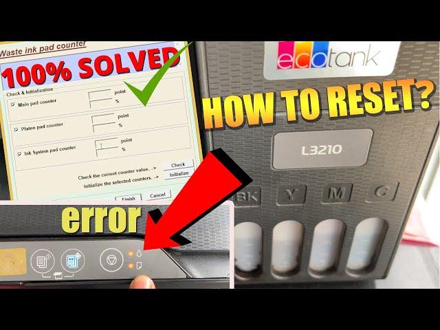 How To Reset Epson L3210 Printer? Waste Ink Pad Counter Problem 100% Solved.