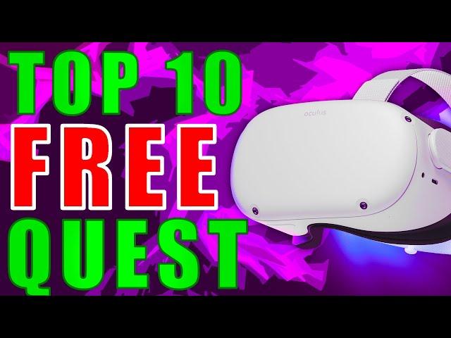 Top 10 FREE Oculus Quest 2 Games