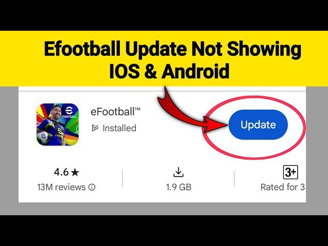 How To Fix eFootball 2025 Update Not Showing On IOS & Android