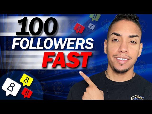 7 Tips To Get Your Stream To 100 Followers Fast