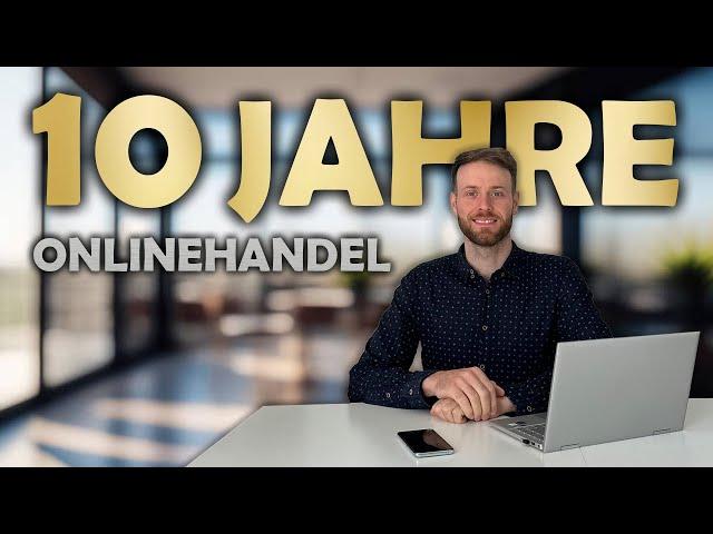 10 Jahre Onlinehandel Erfahrung in Selbstständigkeit Umsätze mit Online Shop & Abmahnungen vermeiden