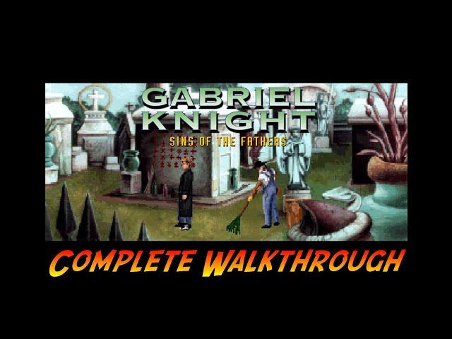 Gabriel Knight: Sins of the Fathers | Complete Gameplay Walkthrough - Full Game | No Commentary