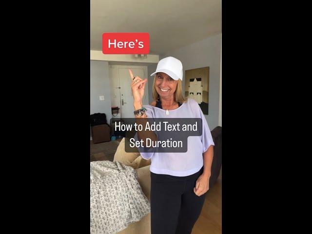 ADD TEXT AND SET DURATION ON TIKTOK