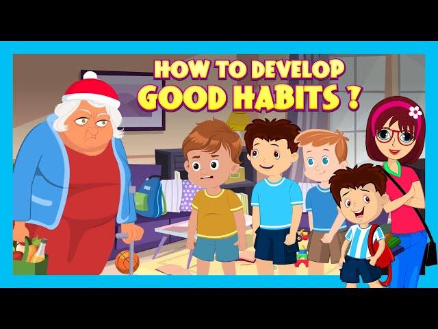 How to Develop Good Habits ? | Your Ultimate Guide to Developing Positive Habits That Stick!