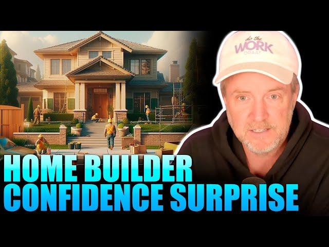 Nov 18: Home Builder Confidence Surprise