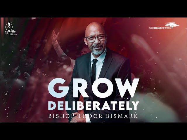 Bishop Tudor Bismark | Grow Muscle - Grow Deliberately