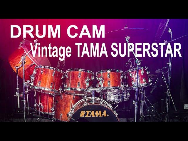 DRUM CAM: Vintage TAMA SUPERSTAR live with SALUKI