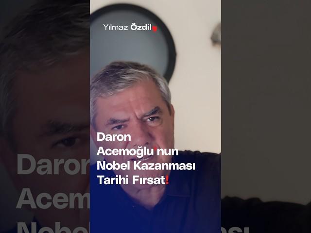 Daron Acemoğlu'nun Nobel Kazanması Tarihi Fırsat! - Yılmaz Özdil