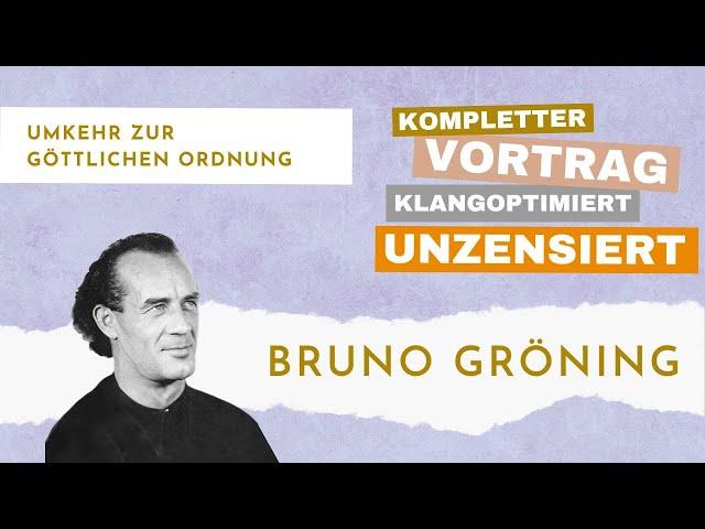 Original-Vortrag von Bruno Gröning, Pirmasens, 1956 - "Umkehr zur göttlichen Ordnung" - unzensiert