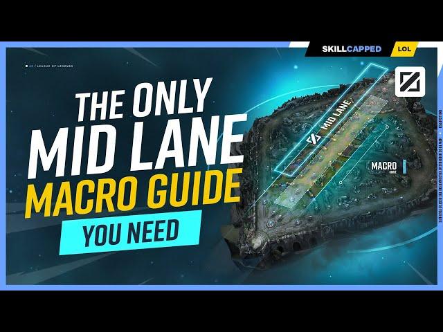 The ONLY MID LANE MACRO Guide You NEED for Season 13 - League of Legends