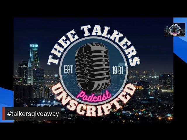 Thee Talkers Podcast: Unscripted