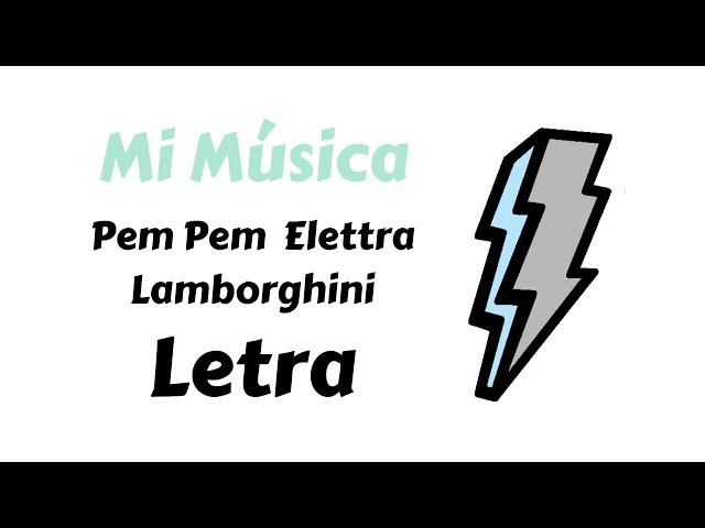Pem Pem - Elettra Lamborghini - Letra | Mi Música