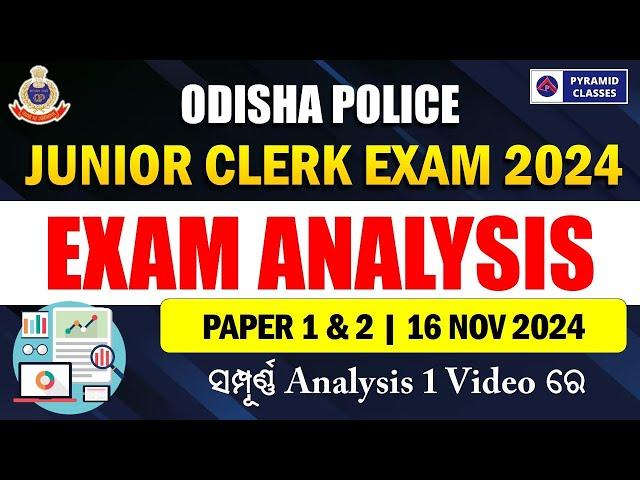 Odisha Police Junior Clerk Exam Analysis | Exam Pattern | syllabus |  Pyramid Classes