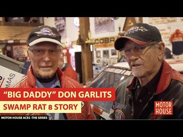 "Big Daddy' Don Garlits Swamp Rat 8 Slingshot story