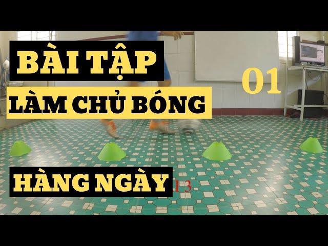 Các bài tập LÀM CHỦ BÓNG hàng ngày 1 |  Daily BALL MASTERY Drills | Hutica Football