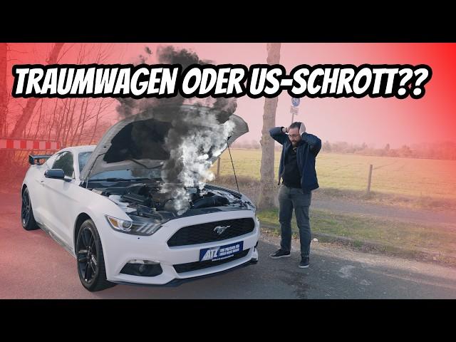 Warum ich DIESEN Ford Mustang NICHT nochmal kaufen würde!