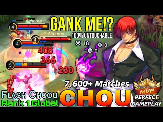 100% Untouchable Chou Perfect Gameplay - Top 1 Global Chou by Fʟᴀsʜ Cʜᴏᴏu - Mobile Legends