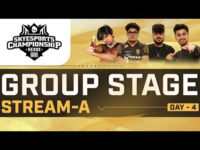 [STREAM A] Skyesports Championship 2024 BGMI — Playoffs — Day 4 | Group A