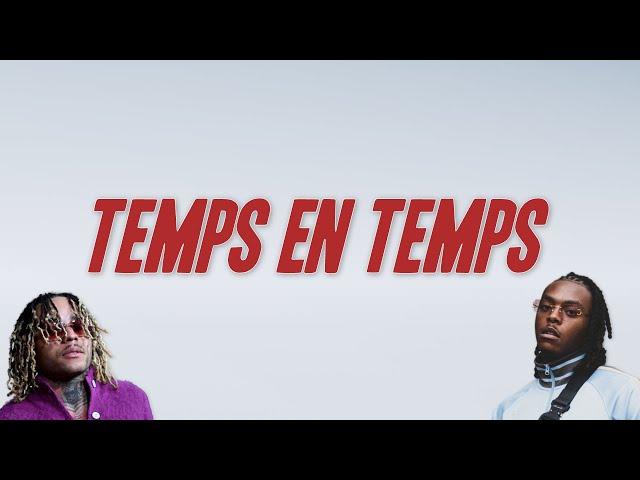 Zola & Koba LaD - Temps en temps (Paroles)