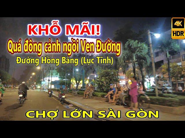 KHỔ MÃI! Tràn Lan Cảnh ngồi LỀ ĐƯỜNG Hồng Bàng (Lục Tĩnh) Quận 6 Sài Gòn