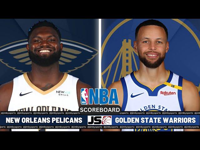 New Orleans Pelicans vs Golden State Warriors | NBA Live Play-By-Play Scoreboard 2024