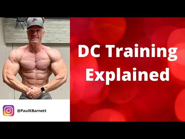 DC Training Explained Pt. 1 - DC Training Principles - Anabolic Bodybuilding