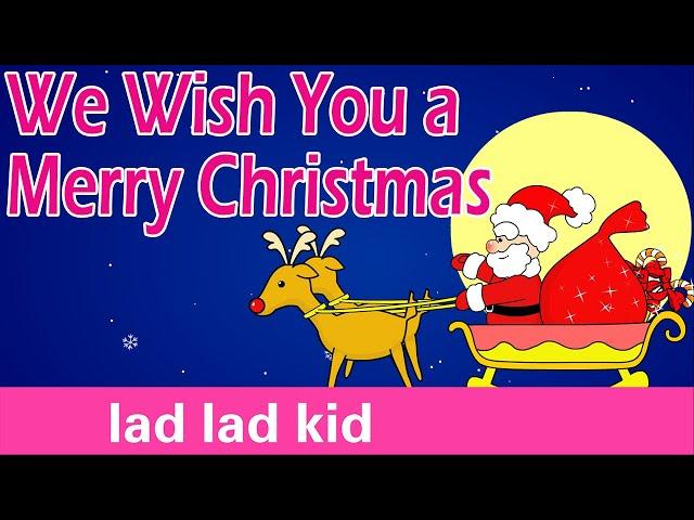 We Wish You A Merry Christmas | 經典聖誕歌 | Kids Christmas Songs | Christmas Carols