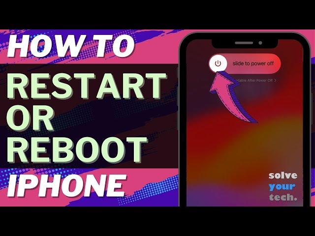 How to Restart iPhone (3 Ways)