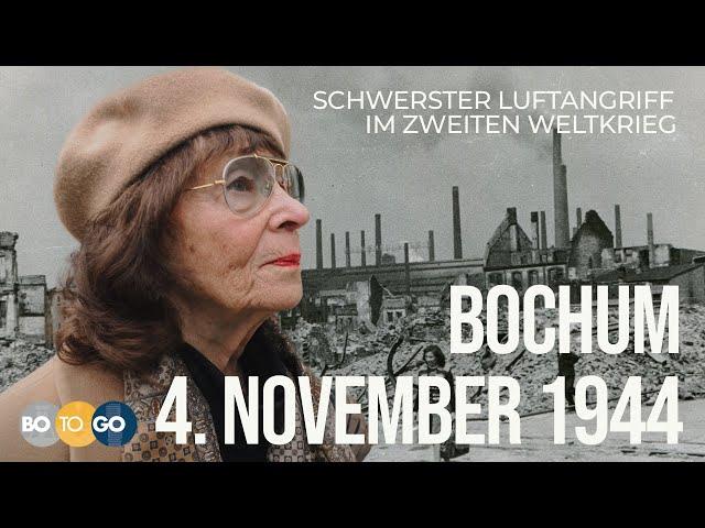 Überlebt! Luftangriff auf Bochum, 4. November 1944