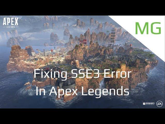 Fixing The SSE3 Error In Apex Legends