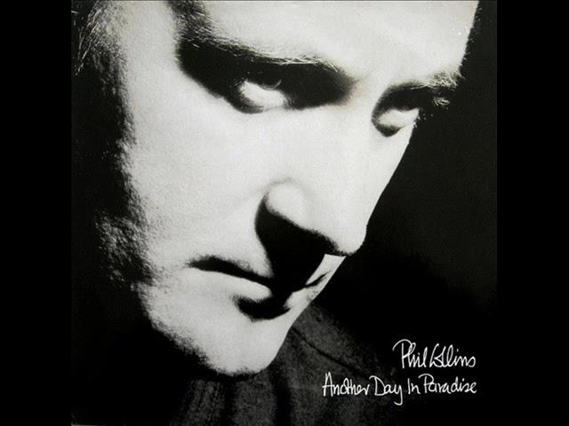 PHIL COLLINS   Another day in Paradise 1989