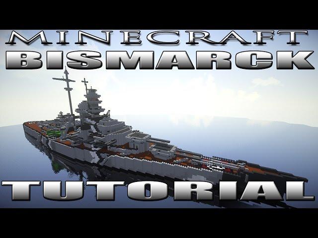 Minecraft BATTLESHIP BISMARCK TUTORIAL