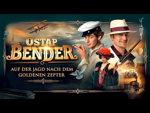 Ostap Bender - Auf der Jagd nach dem goldenen Zepter - Trailer Deutsch HD - Release 09.08.24