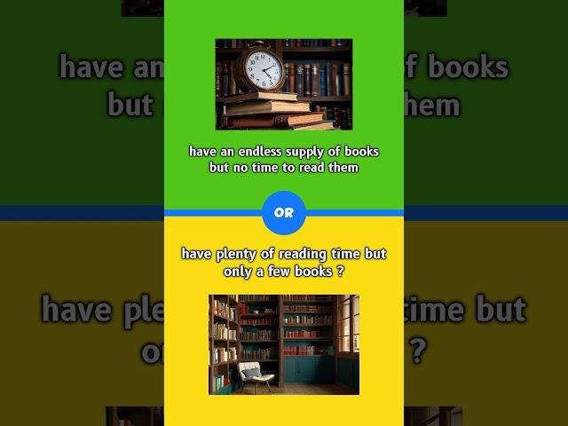  Book Edition: Would You Rather? | Literary Fun! Engage, Comment, & Subscribe! #wouldyourather