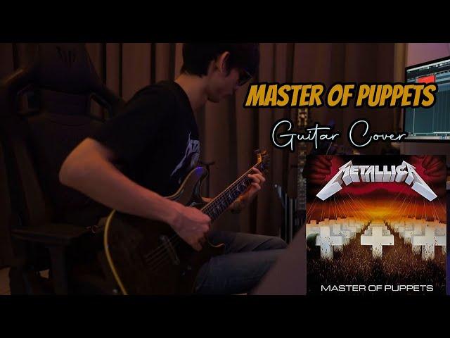 Master Of Puppets - Metallica | Guitar Cover w/Solo