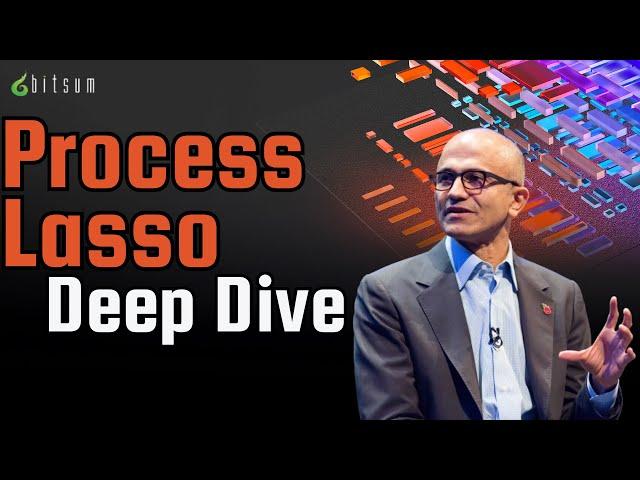 Process Lasso Deep Dive