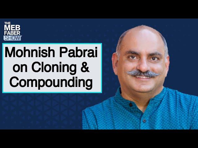 Mohnish Pabrai on Cloning & Compounding