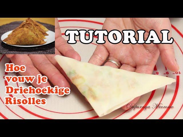TUTORIAL : Hoe vouw je driehoekige risolles | Cara melipat risoles segitiga