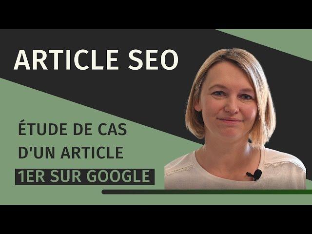 Article SEO : J'analyse un article optimisé pour Google