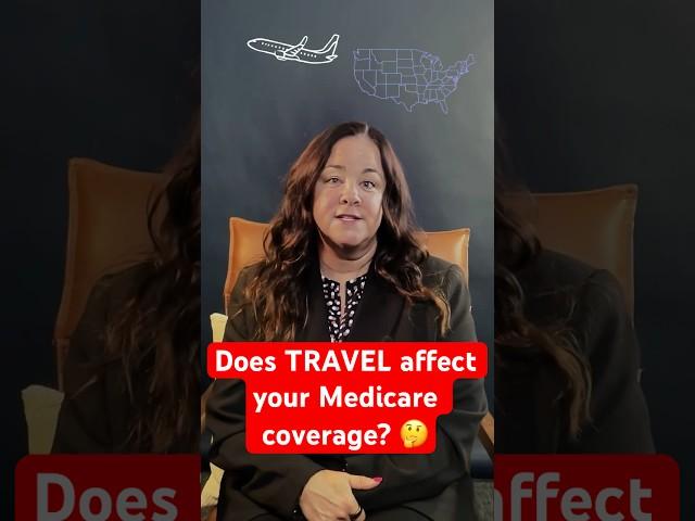 Medicare TRAVEL TIPS You Need to Know in 2025