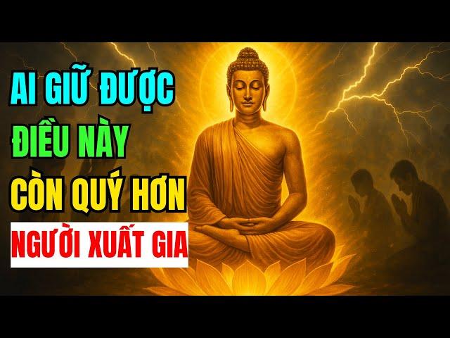 Ai Giữ Được Điều Này Tại Gia – Còn Quý Hơn Cả Người Xuất Gia | Tâm Từ Bi