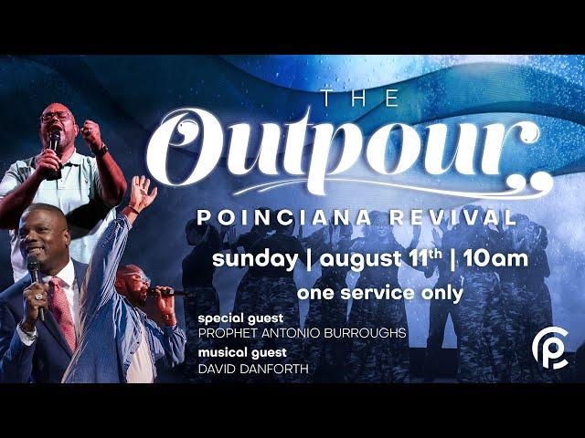 Proof Church Live | The Outpour Poinciana Revival | Prophet Antonio Burroughs