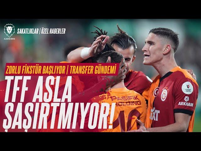 TFF GALATASARAY'I RED ETTİ | Zorlu Fikstür Başlıyor | Sakatlıklar | Transfer Gündemi | Özel Haberler