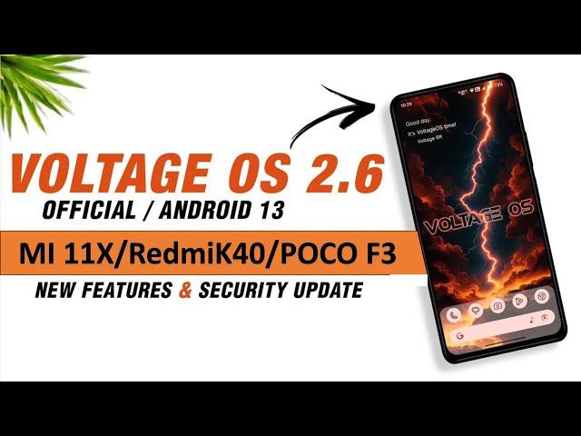 Xiaomi Mi 11X Android 13 | How to install Official VoltageOS 2.6 | Poco F3 | Full Review |