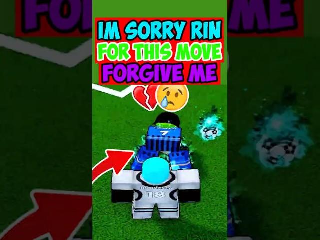Im Sorry Rin #bluelockrivals #roblox