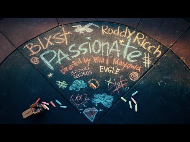 Blxst - Passionate (feat. Roddy Ricch) [Official Music Video]