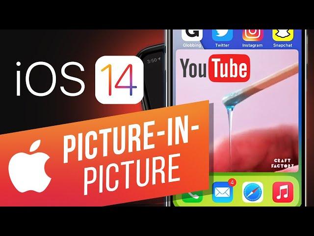 iOS 14: How to Use Picture in Picture Mode in YouTube